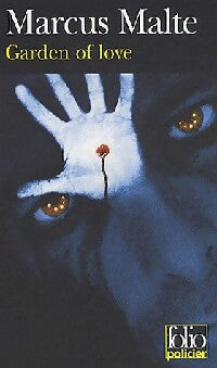 Livrenpoche : Garden of love - Marcus Malte - Livre