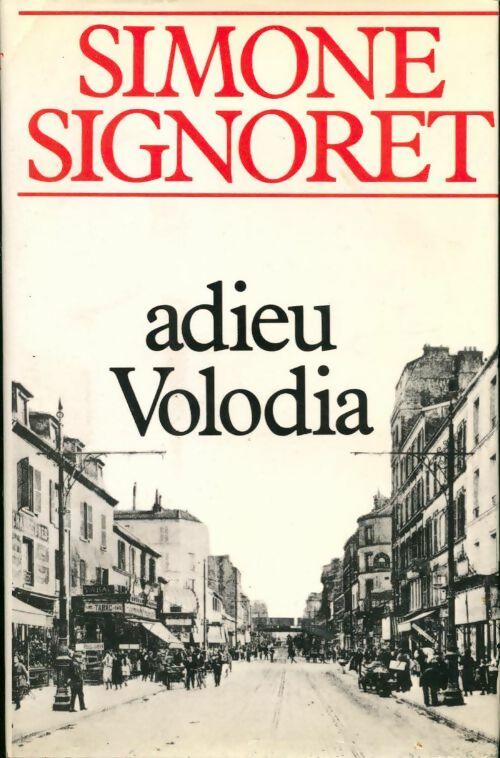 Livrenpoche : Adieu Volodia - Simone Signoret - Livre