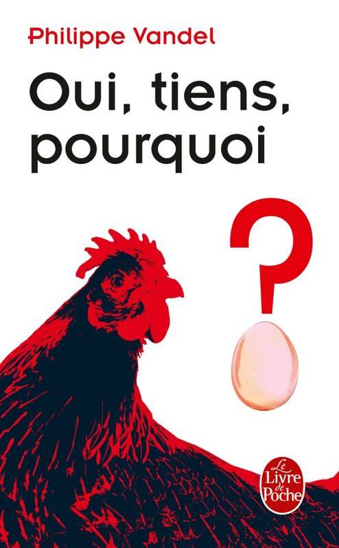 Livrenpoche : Oui, tiens, pourquoi ? - Philippe Vandel - Livre