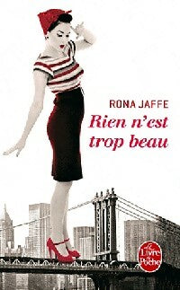 Livrenpoche : Rien n'est trop beau - Rona Jaffe - Livre