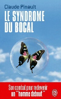 Livrenpoche : Le syndrome du bocal - Claude Pinault - Livre