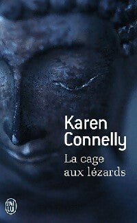La cage aux lézards - Karen Connelly - Livre