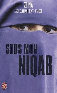Livrenpoche : Sous mon niqab - Zeina - Livre