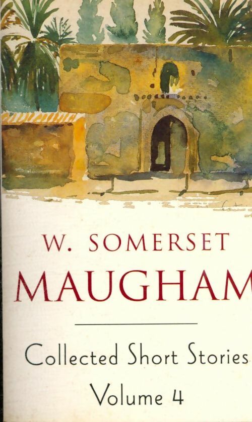 Collected short stories Vol. 4 - Somerset Maugham -  Mandarin Books - Livre