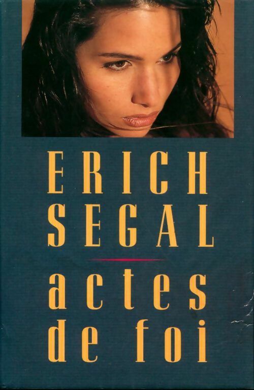Livrenpoche : Actes de foi - Erich Segal - Livre