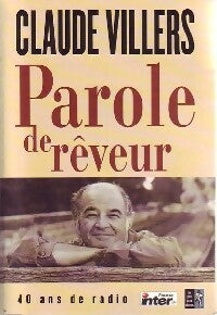 Livrenpoche : Parole de rêveur - Claude Villers - Livre