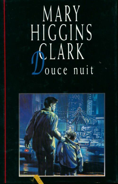 Livrenpoche : Douce nuit - Mary Higgins Clark - Livre