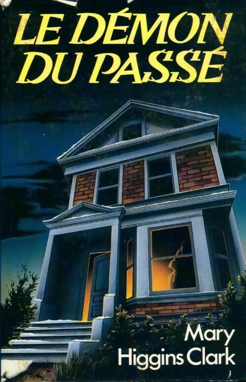 Livrenpoche : Le démon du passé - Mary Higgins Clark - Livre