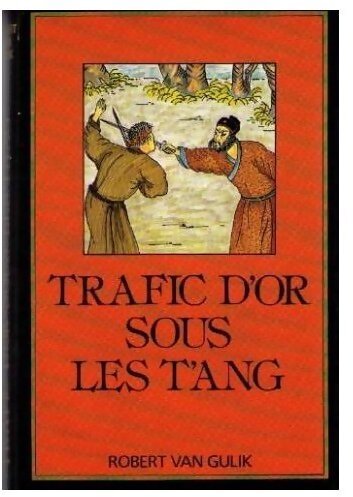 Livrenpoche : Trafic d'or sous les T'ang - Robert Van Gulik - Livre