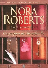 Livrenpoche : L'hôtel des souvenirs Tome I : Un parfum de chèvrefeuille - Nora Roberts - Livre