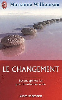 Livrenpoche : Le changement - Marianne Williamson - Livre