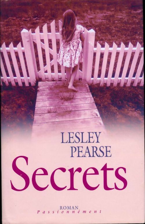 Livrenpoche : Secrets - Lesley Pearse - Livre
