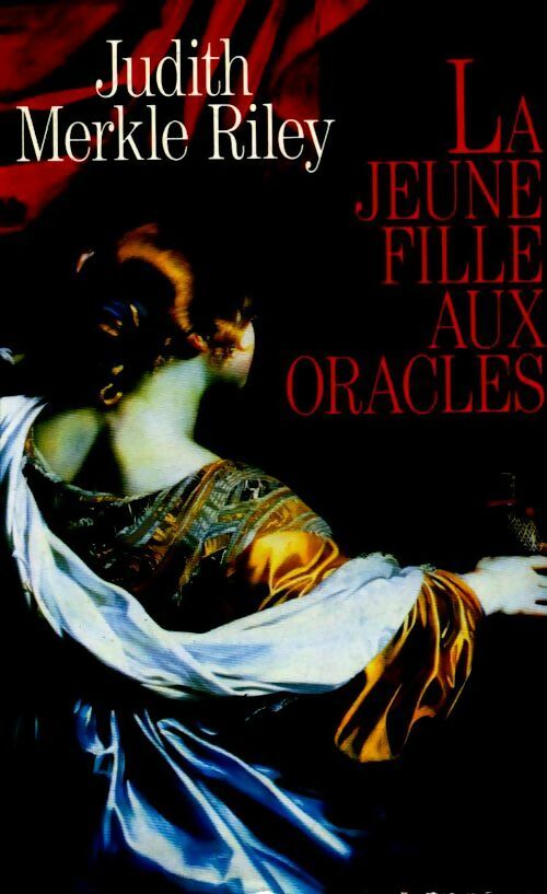 Livrenpoche : La jeune fille aux oracles - Judith Merkle Riley - Livre