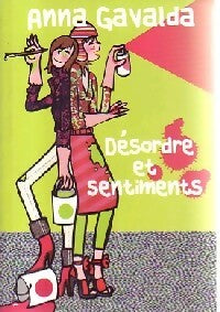 Livrenpoche : Désordre et sentiments - Anna Gavalda - Livre
