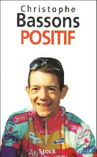 Livrenpoche : Positif - Christophe Bassons - Livre