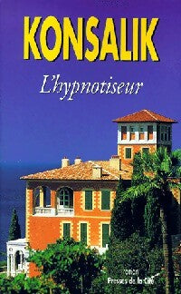 Livrenpoche : L'hypnotiseur - Heinz G. Konsalik - Livre
