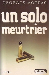 Livrenpoche : Un solo meurtrier - Georges Moréas - Livre