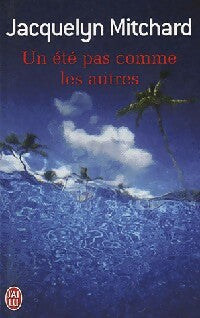 Livrenpoche : Un été pas comme les autres - Jacquelyn Mitchard - Livre