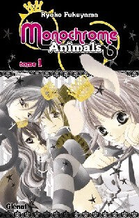 Monochrome Animals Tome I - Ryoko Fukuyama - Livre