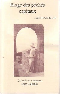 Livrenpoche : Eloge des péchés capitaux - Lydie Townsend - Livre