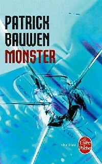 Livrenpoche : Monster - Patrick Bauwen - Livre