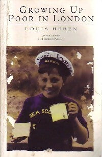 Livrenpoche : Growing up poor in London - Louis Heren - Livre