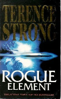 Livrenpoche : Rogue element - Terence Strong - Livre
