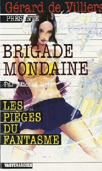 Livrenpoche : Les pièges du fantasmes - Gérard De Villiers - Livre