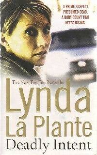 Livrenpoche : Deadly intent - Lynda La Plante - Livre
