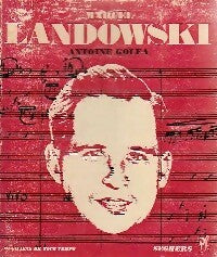 Livrenpoche : Landowski - Antoine Goléa - Livre