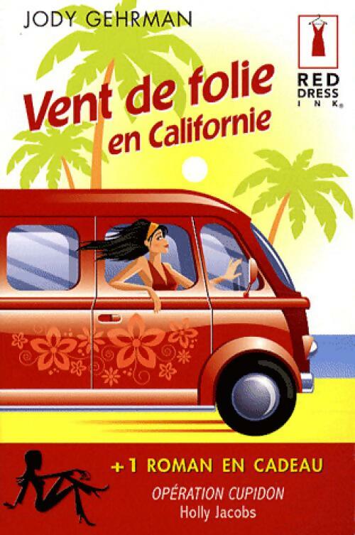 Livrenpoche : Vent de folie en Californie - Jody Gehrman - Livre