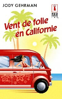 Livrenpoche : Vent de folie en Californie - Jody Gehrman - Livre