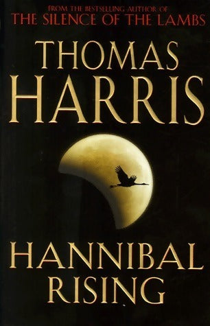 Hannibal rising - Thomas Harris -  Arrow - Livre