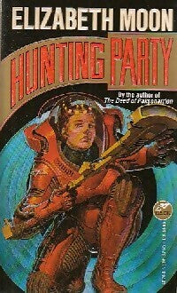 Livrenpoche : Hunting party - Elizabeth Moon - Livre