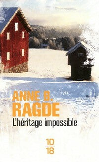 Livrenpoche : L'héritage impossible - Anne B. Ragde - Livre