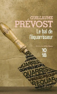 Livrenpoche : Le bal de l'équarisseur - Guillaume Prévost - Livre