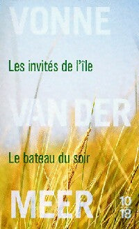 Livrenpoche : Les invités de l'île / Le bateau du soir - Vonne Van der Meer - Livre