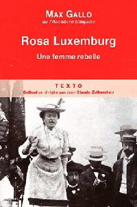 Livrenpoche : Rosa Luxembourg - Max Gallo - Livre