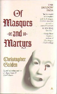 Of masques and martyrs - Christopher Golden -  Ace Books - Livre