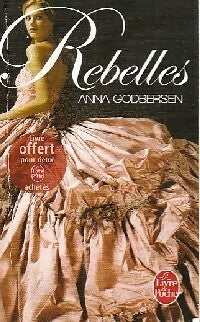 Livrenpoche : Rebelles - Anna Godbersen - Livre