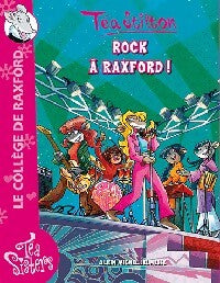 Livrenpoche : Rock à Raxford - Téa Stilton - Livre