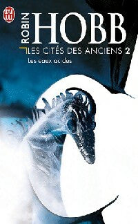 Livrenpoche : Les cités des Anciens Tome II : Les eaux acides - Robin Hobb - Livre