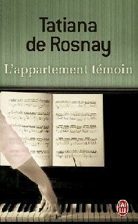 Livrenpoche : L'appartement témoin - Tatiana De Rosnay - Livre