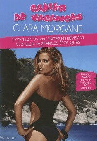 Livrenpoche : Cahier de vacances Clara Morgane - Clara Morgane - Livre