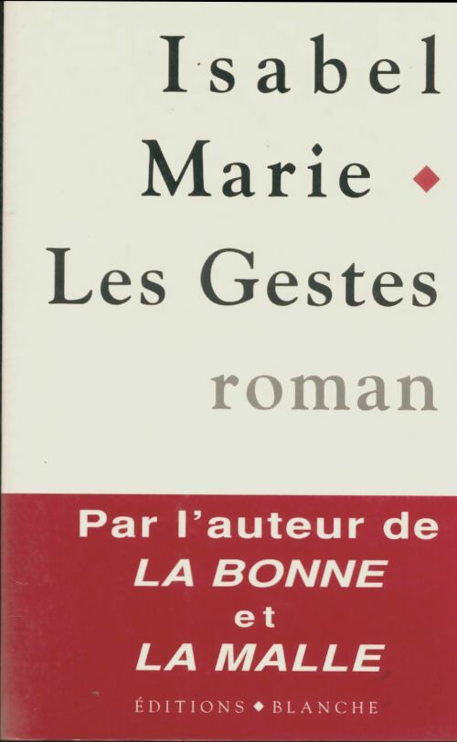 Livrenpoche : Les gestes - Isabel Marie - Livre