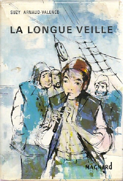La longue veille - Suzy Arnaud-Valence -  Fantasia - Livre