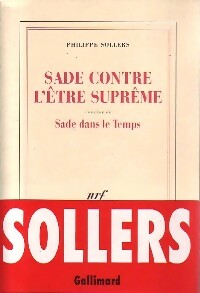 Livrenpoche : Sade contre l'être suprême / Sade dans le temps - Philippe Sollers - Livre