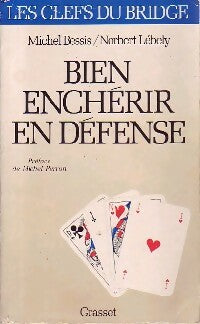 Livrenpoche : Bien enchérir en défense - Michel Bessis, Norbert Lébely - Livre