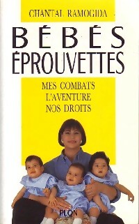 Bébés éprouvettes - Chantal Ramogida -  Plon GF - Livre