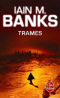 Trames - Iain M. Banks - Livre
